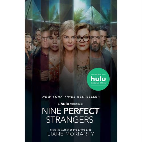 Nine Perfect Strangers - by Liane Moriarty