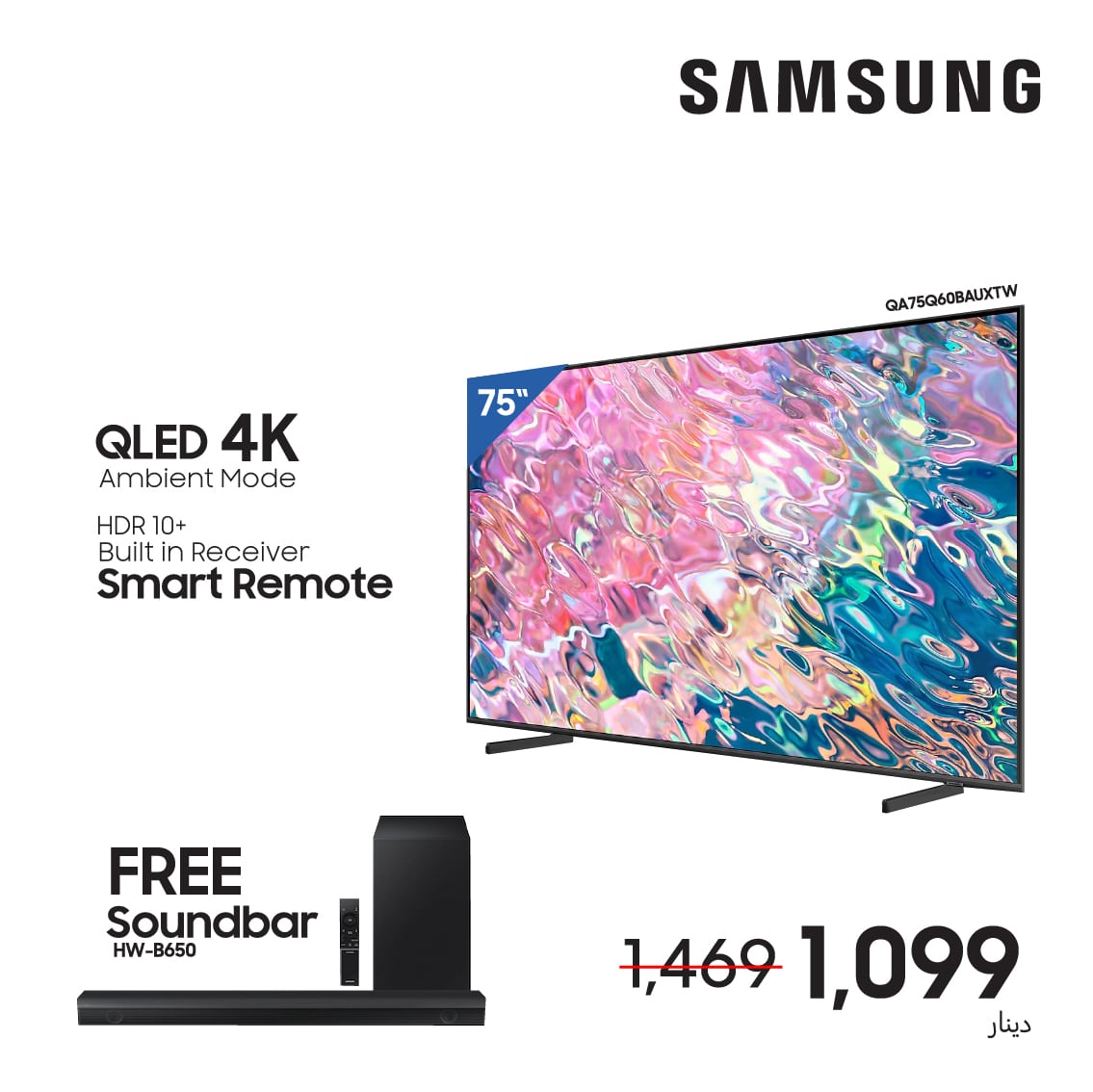 75" Q60B QLED 4K Smart TV with Samsung B-Series Soundbar HW-B650