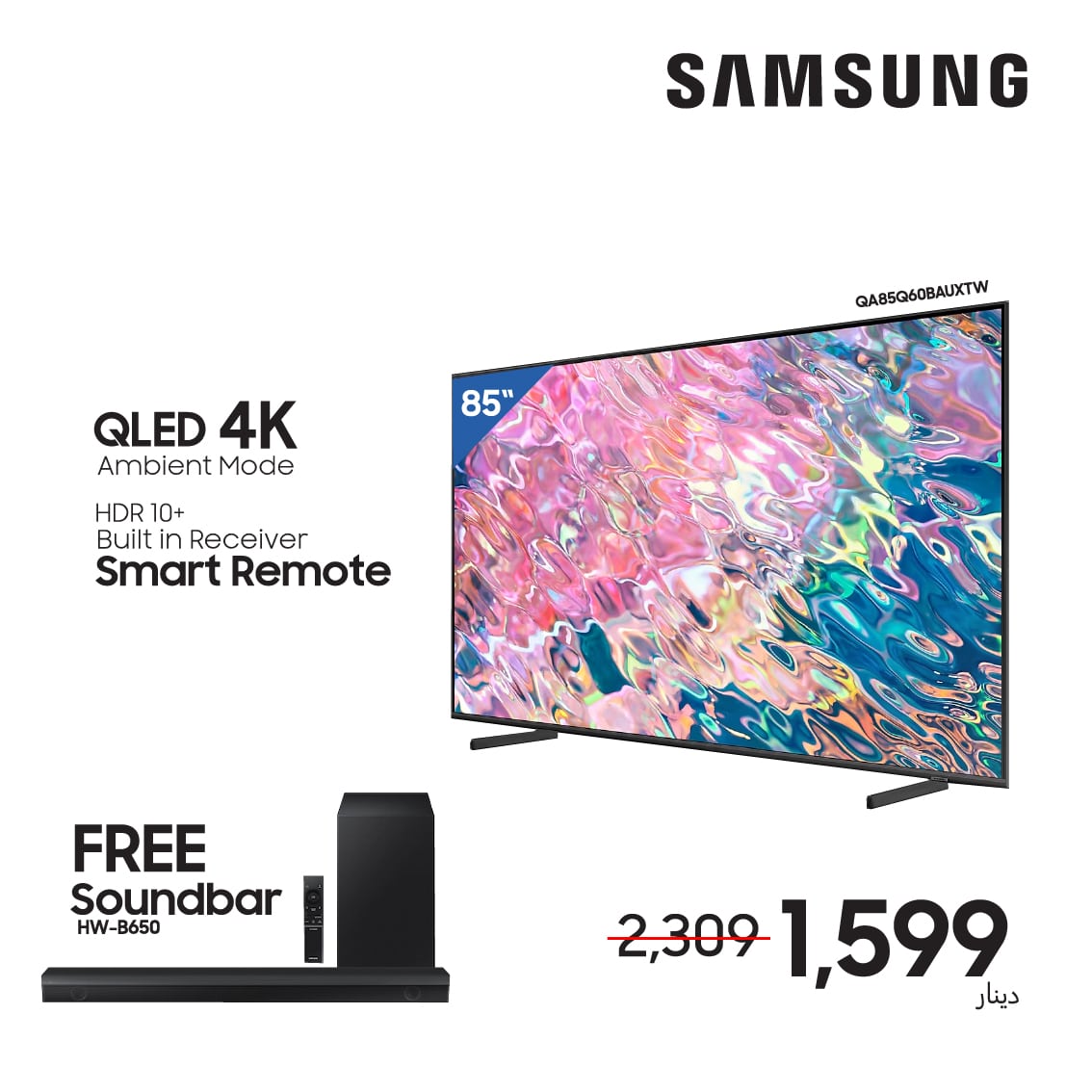 85" Q60B QLED 4K Smart TV with Samsung B-Series Soundbar HW-B650