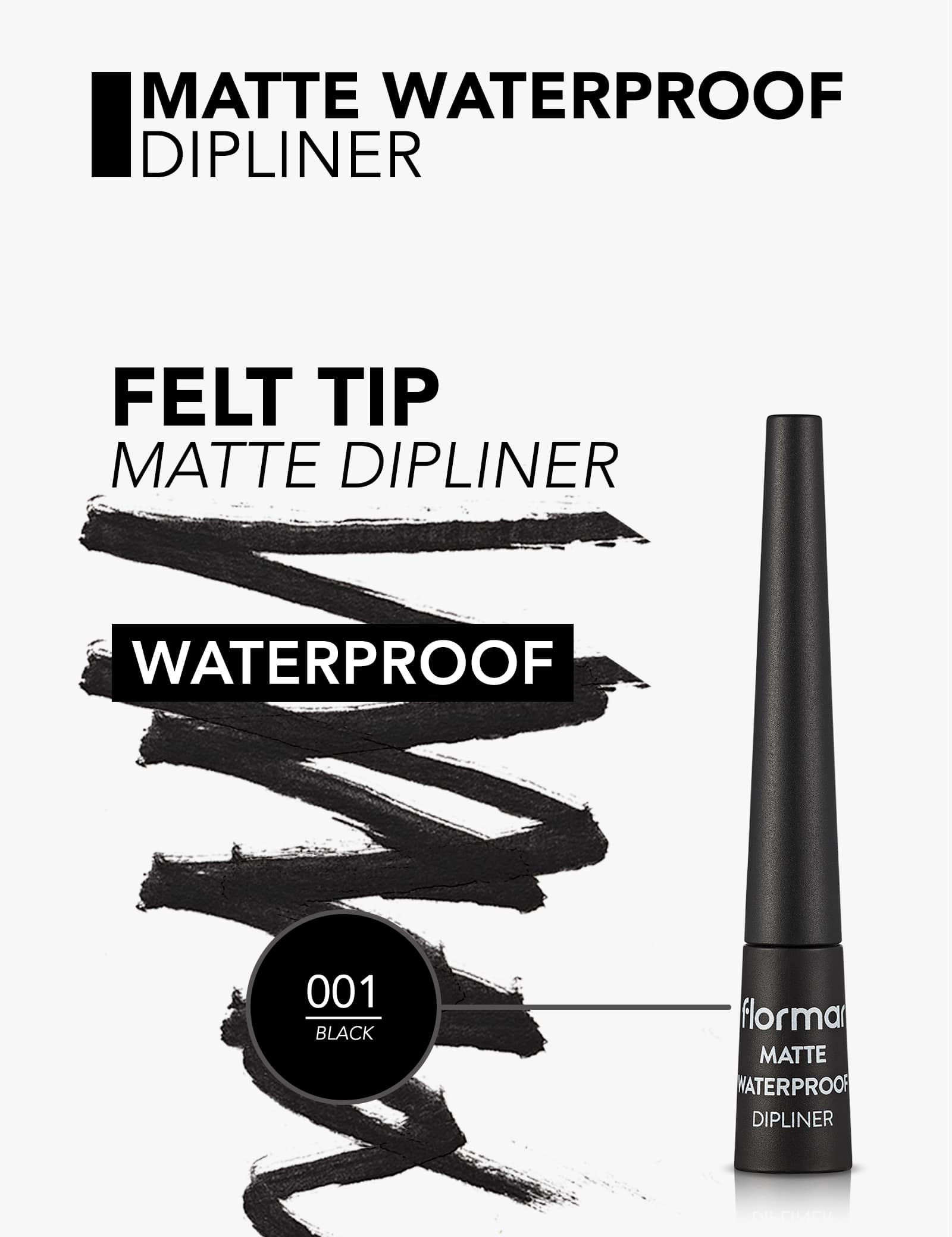 Flormar Matte Waterproof Dipliner Black