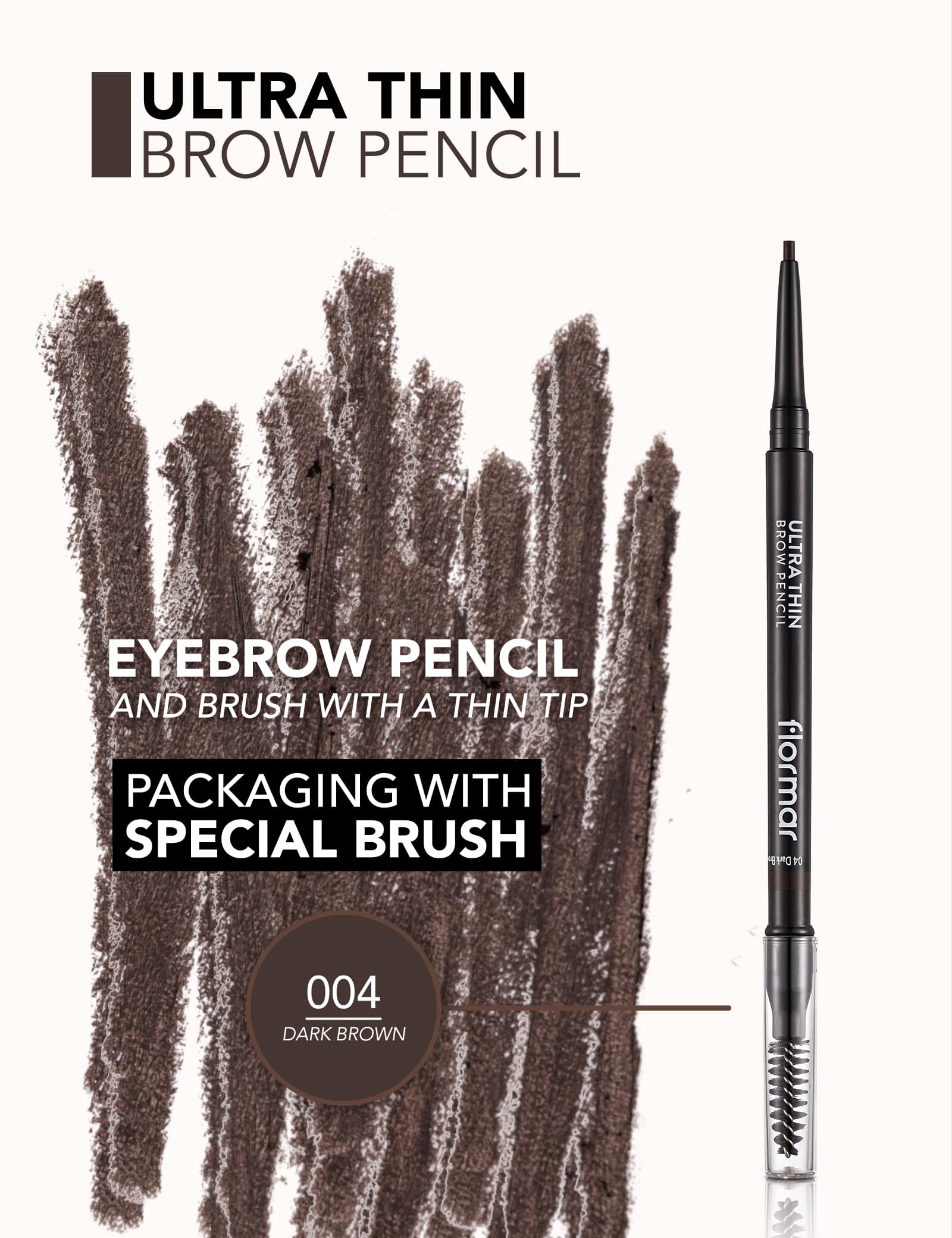 Flormar Ultra Thin Eyebrow Pencil 04