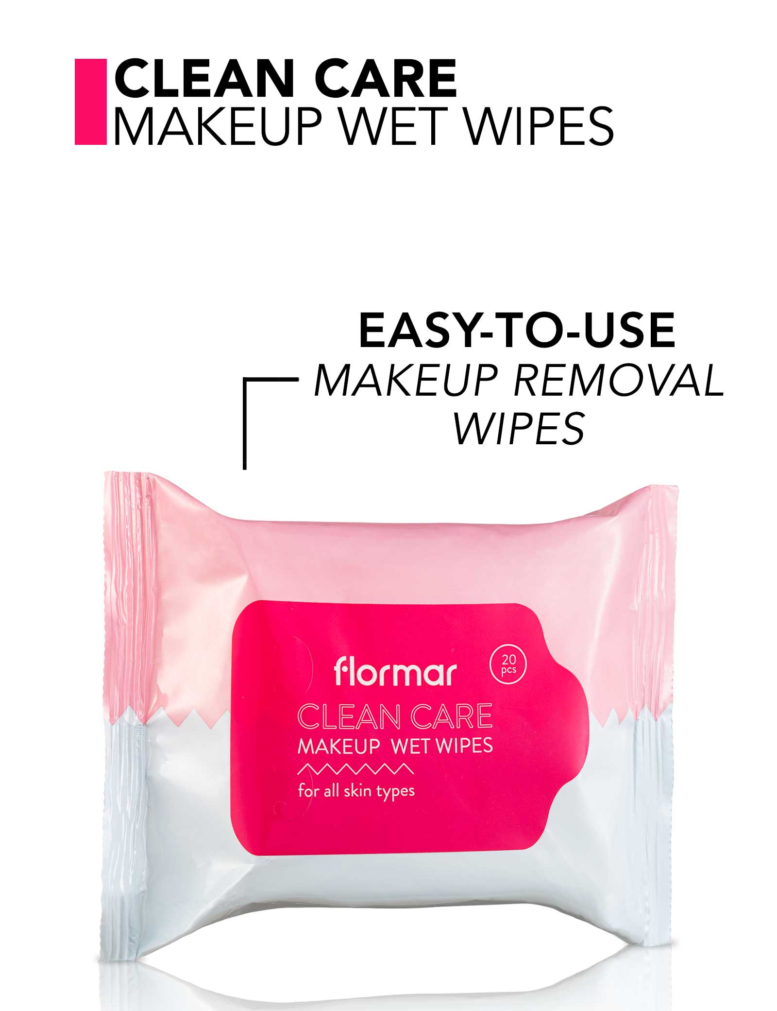 Flormar Clean Care Makeup Wet Wipes